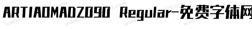 ARTIAOMADZ090 Regular字体转换